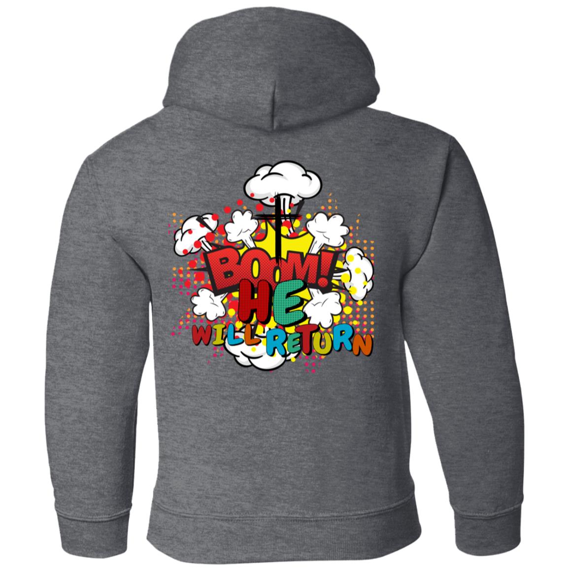 BOOM He Will Return | Pop Art | Second Coming | Youth Pullover Hoodie