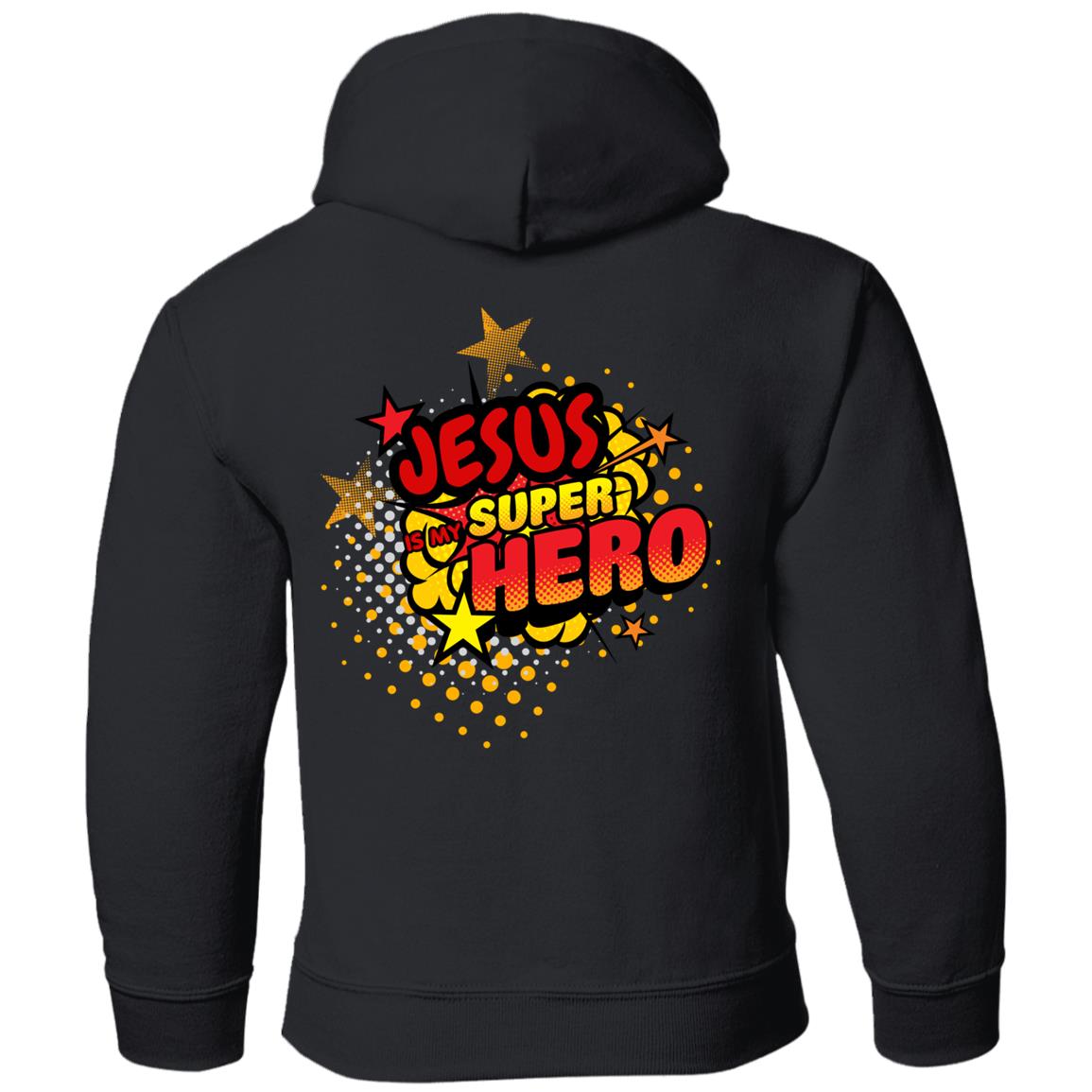 Jesus is my Super Hero | Pop Art | Youth Pullover Hoodie | Back Print