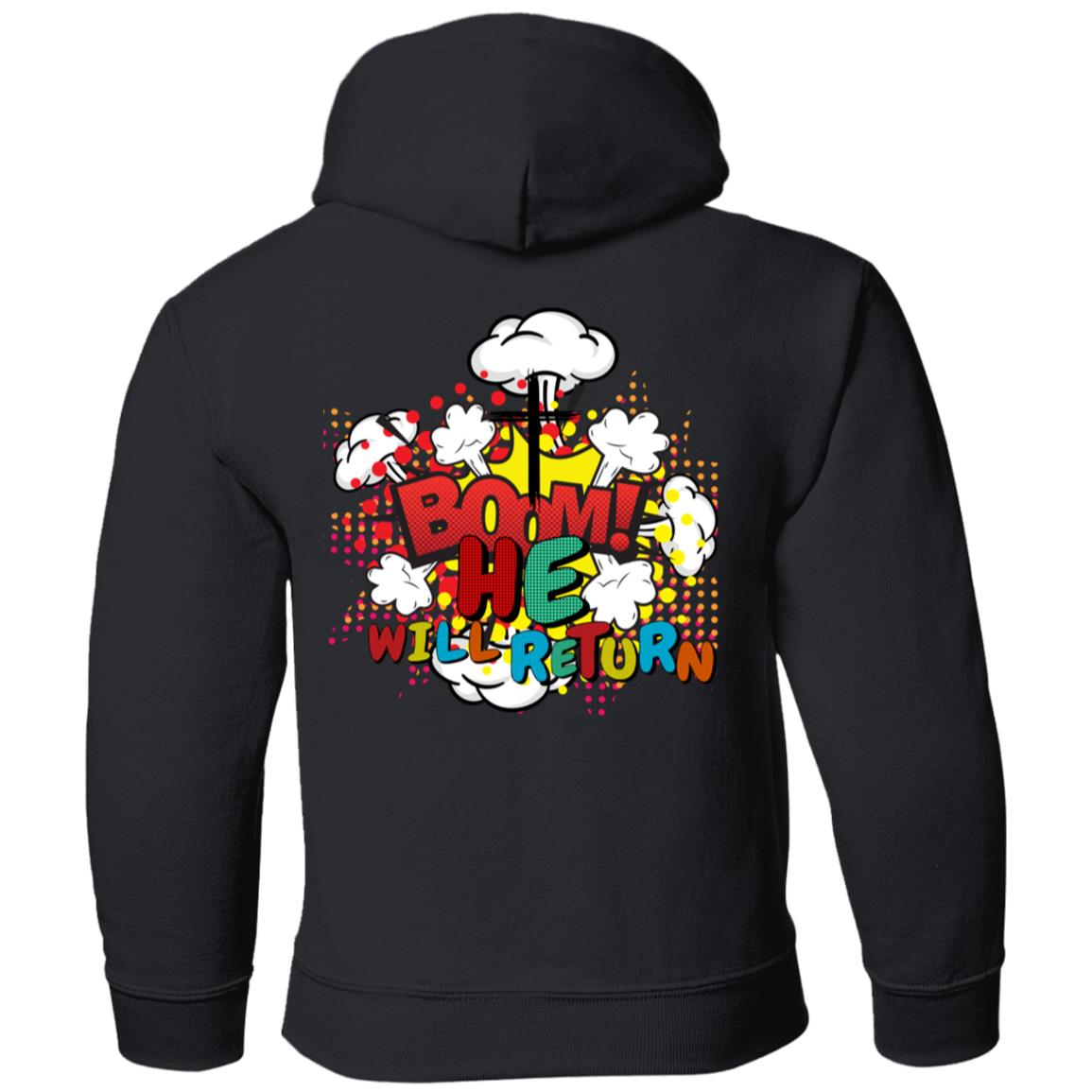 BOOM He Will Return | Pop Art | Second Coming | Youth Pullover Hoodie