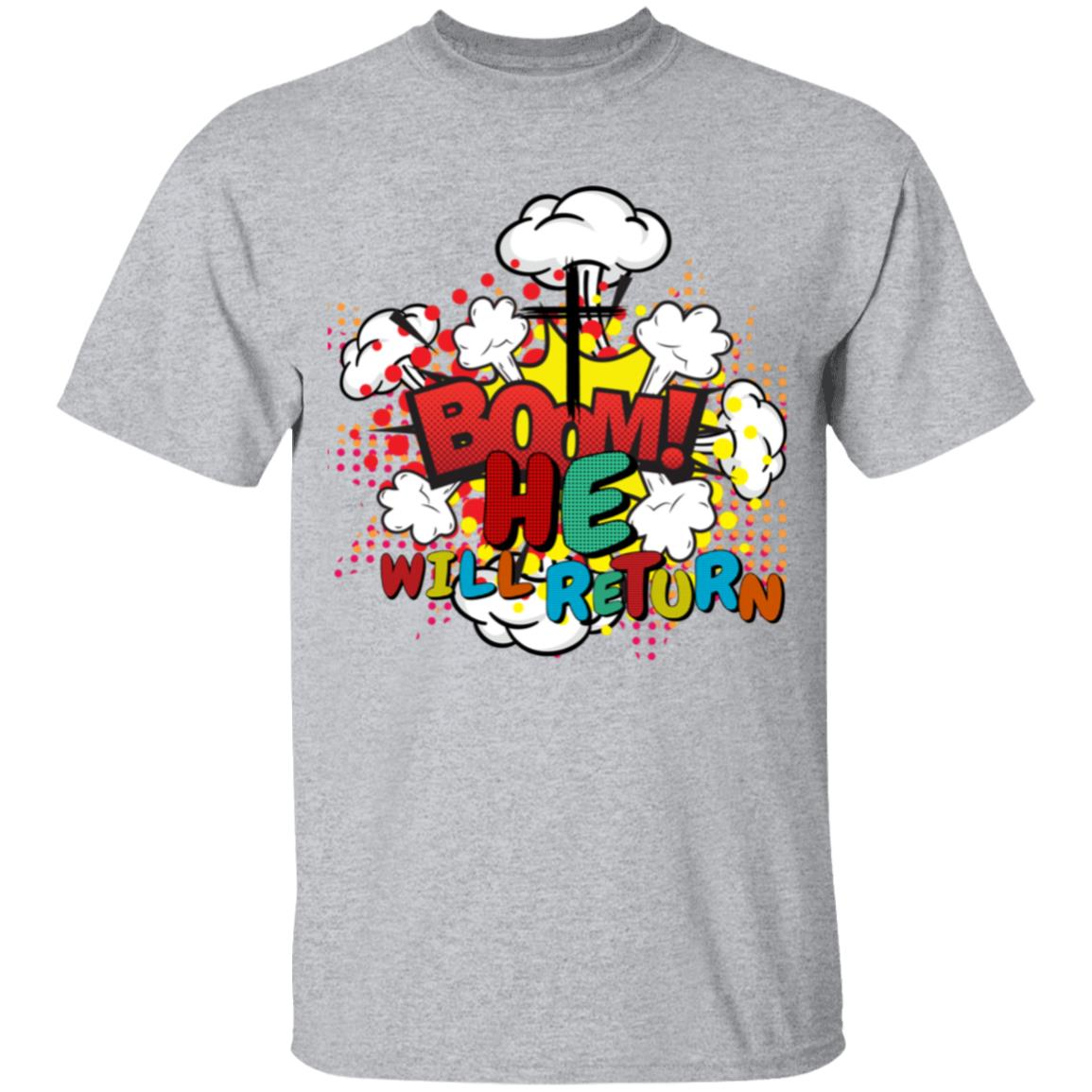 BOOM He Will Return | Second Coming | Pop Art | Youth 5.3 oz 100% Cotton T-Shirt