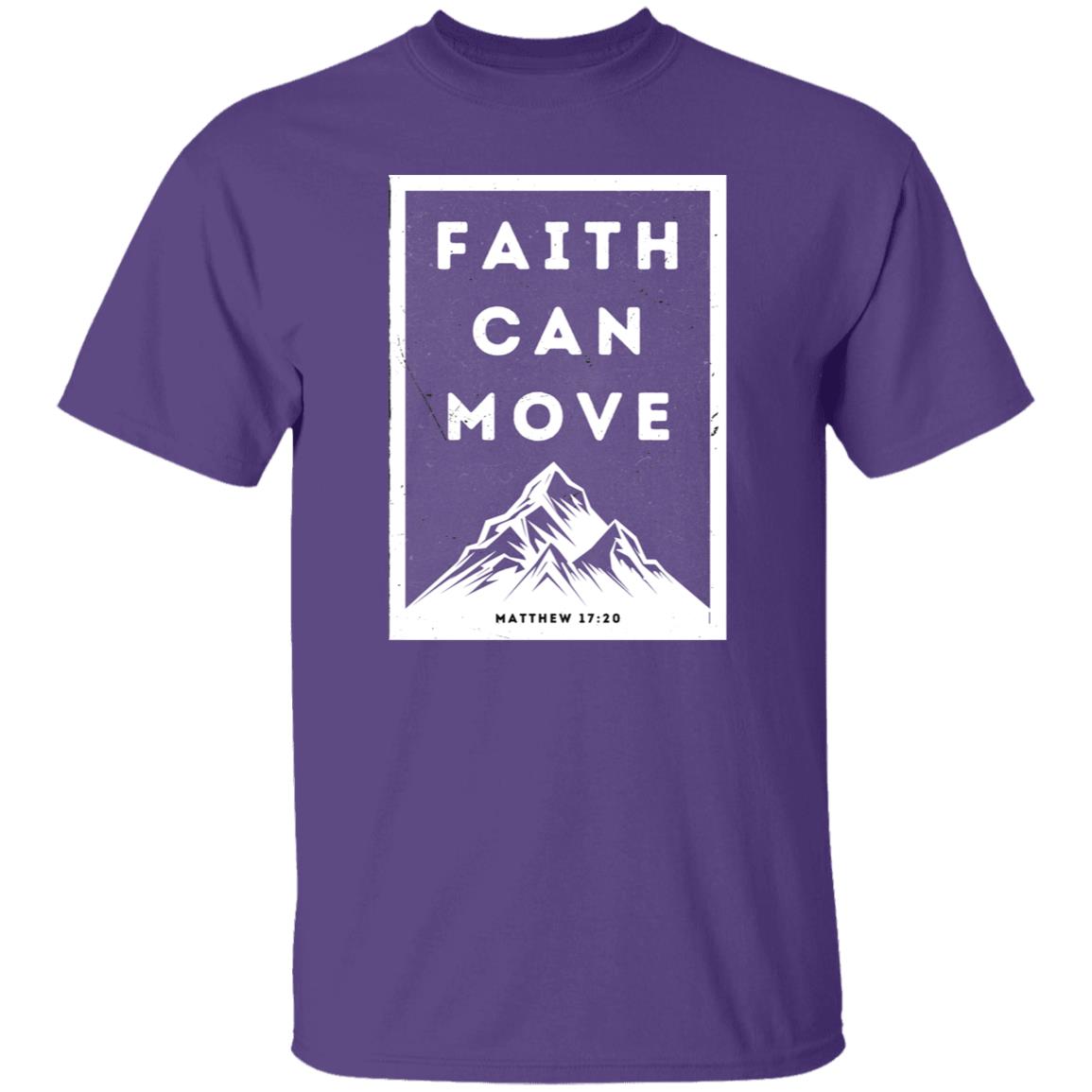 Faith Can Move Mountains | T-Shirt