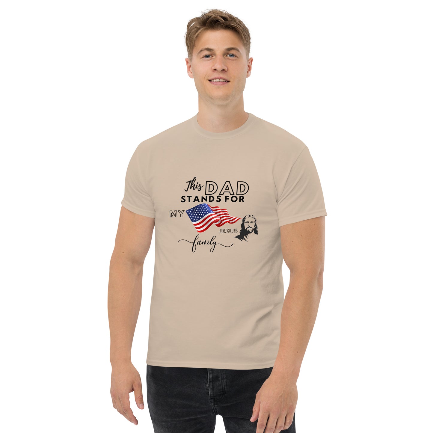 Father's Day | This Dad Stands for my Flag, my Jesus, my Family | Men's classic tee