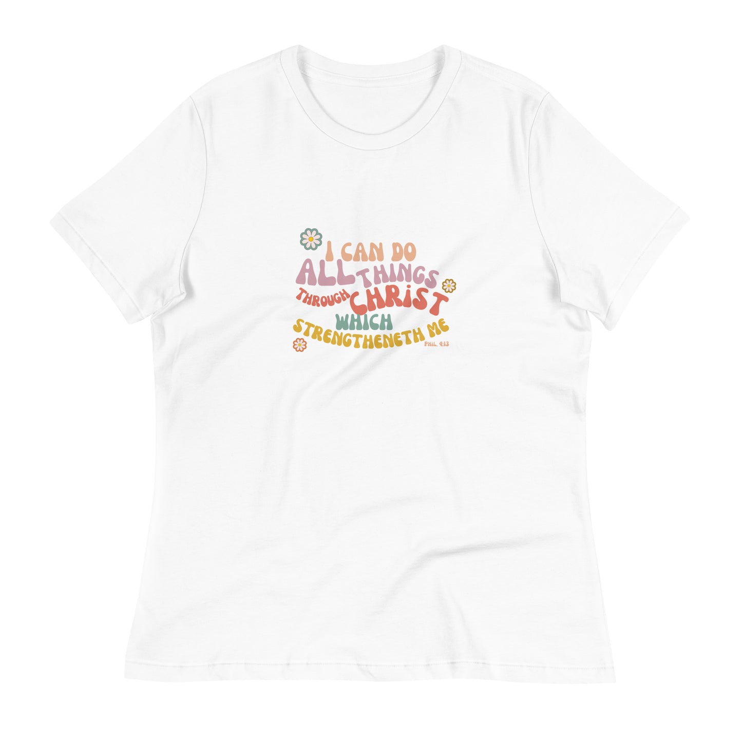 I can do all things through Christ | Retro Vintage | Women's Relaxed T-Shirt